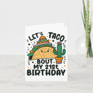 Carte Taco Bout My 21st Birthday Mexican Party Boy