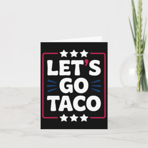 Carte Taco Funny Let's Go Bold, Instruction Humour graph