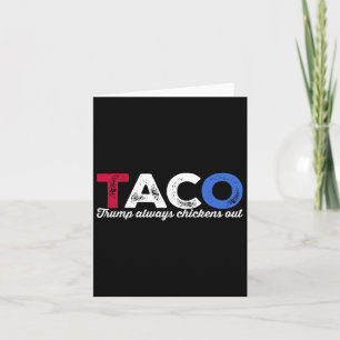 Carte Taco Trump Écrase Toujours L'Humour Politique Tar