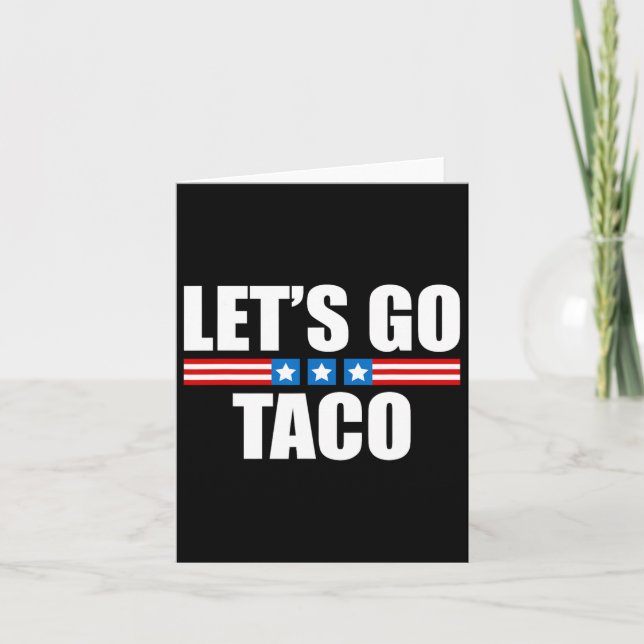 Carte Taco Trump toujours chicken dehors - 4 juillet (Devant)