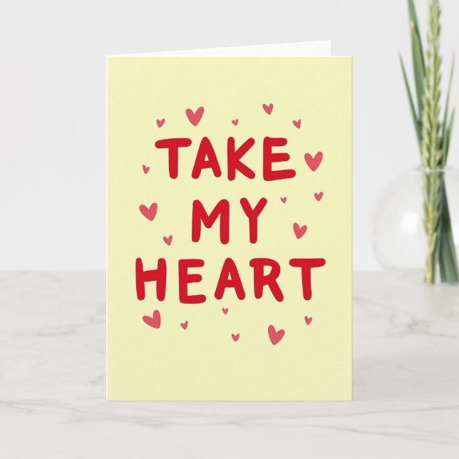Carte Take My Heart Bold Love Card (Devant)