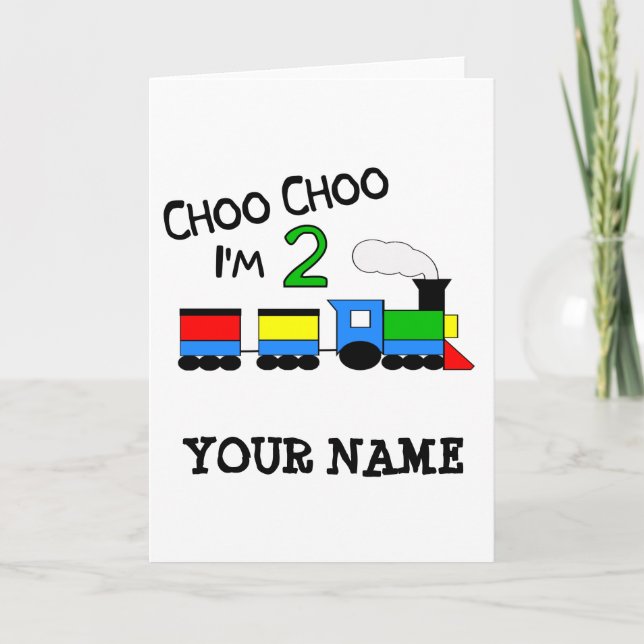 Carte Tchoo Tchoo j'ai 2 ans !  Avec TRAIN (Devant)