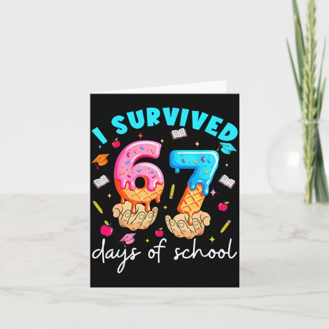 Carte Teacher I Survived 67 Days Of School Funny Meme Ba (Devant)