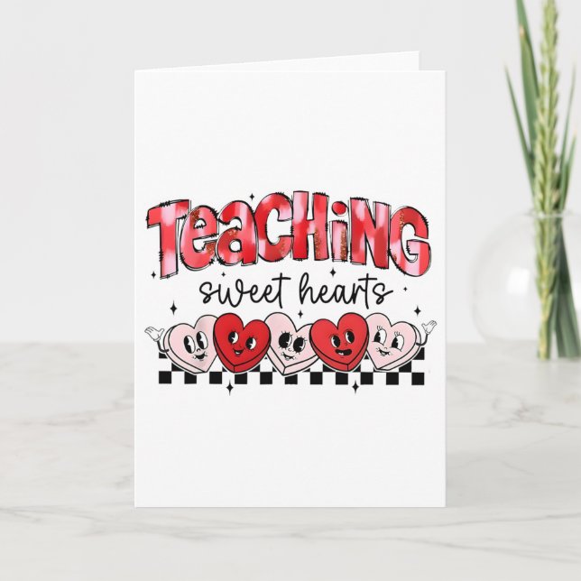 Carte Teaching Sweethearts Candy Heart Teacher Valentine (Devant)
