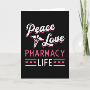 Carte Technicien en pharmacie Peace Love Life Pharmacist