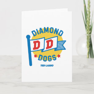 Carte Ted Lasso   Chiens de diamants