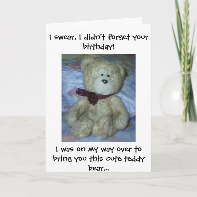 Carte Teddy Bear dit Joyeux Anniversaire Belated ! (Devant)