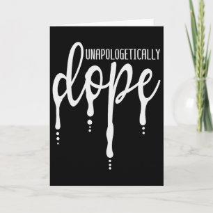 Carte Tee-shirt Melanin sans excuses Drogue Fille Noire 