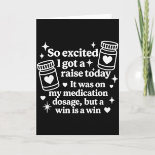 Carte Tellement excité, j'ai eu une augmentation aujourd