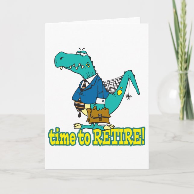 Carte temps de prendre sa retraite vieux dinosaure qui t (Devant)