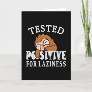 Carte Testé positif à la paresse Paresseux