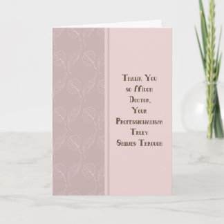 Carte Thank You Doctor for Care of Illness Patient Card
