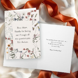 Carte Thanks for Loving Me Anyway Mother's Day