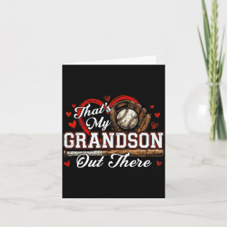 Carte That's grandson out there women baseball grandma