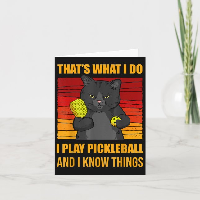 Carte That's What I Do-i Play Ckleball And I Know Things (Devant)