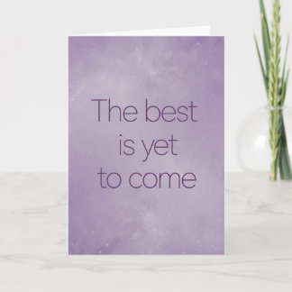 Carte "The Best Is Yet To Come" Hope Card