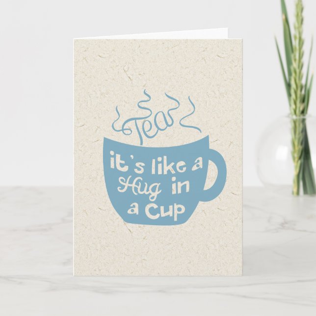 Carte Thé C'est comme un câlin dans une coupe (Devant)