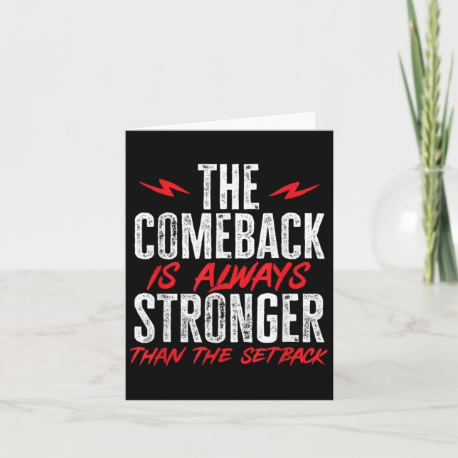 Carte The Comeback Is Always Stronger Than The Setback M (Devant)