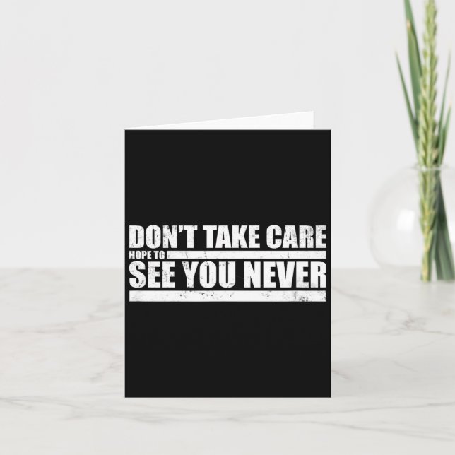 Carte The Don't Take Care Challenge Quote (distressed Co (Devant)