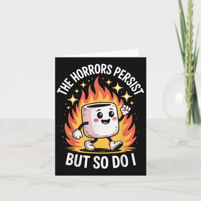 Carte The Horrors Persist But So Do I  (Devant)