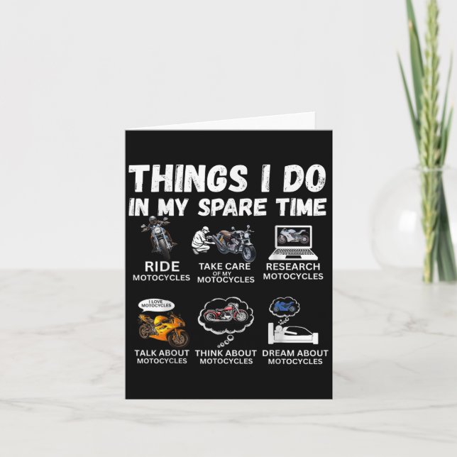 Carte Things I Do In My Spare Time Biker Motorcycle Ride (Devant)