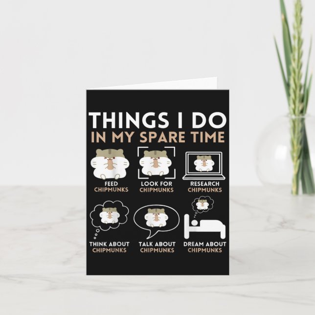 Carte Things I Do In My Spare Time Chipmunk Lover Funny  (Devant)