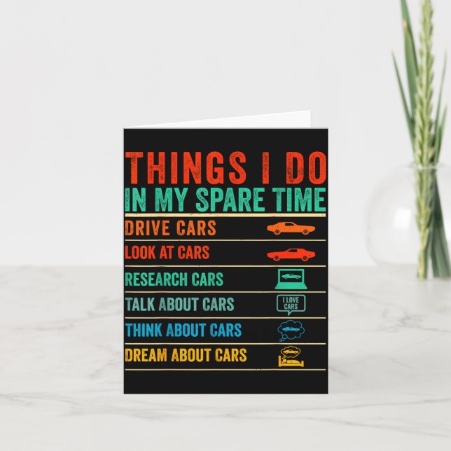 Carte Things I Do In My Spare Time Funny Car Lovers  (Devant)
