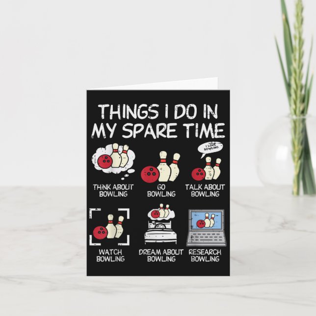 Carte Things I Do Spare Time Bowling Funny Bowler Men Wo (Devant)