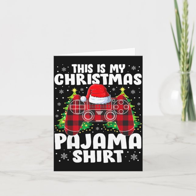 Carte This Is My Christmas Pajama Shirt Christmas Gamer  (Devant)