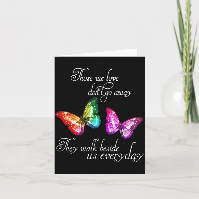 Carte Those We Love Don't Go Away They Walk Beside Us Ev (Devant)