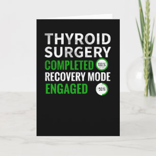 Carte Thyroidectomie   Thyroid Cadeaux de récupération d