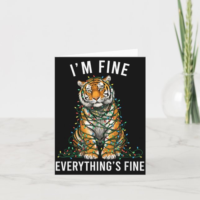 Carte Tiger Christmas I'm Fine Everything Is Fine Wildli (Devant)