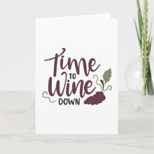 Carte Time to wine down