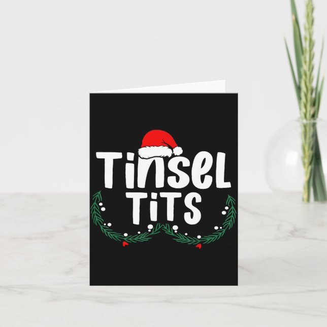 Carte Tinsel Women's Funny Christmas Apparel  (Devant)