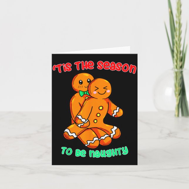 Carte Tis The Season To Be Naughty Funny Gingerbread Chr (Devant)