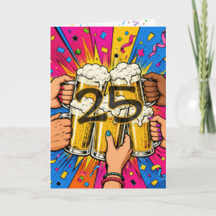 Carte Toast à la bière pour les 25 ans dans le Pop Art