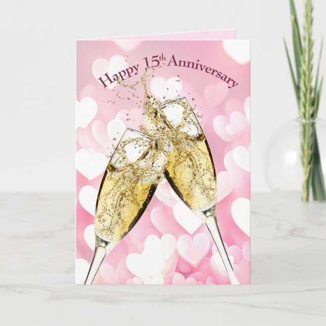 Carte Toast de Champagne 15e Anniversaire sur les coeurs (Devant)