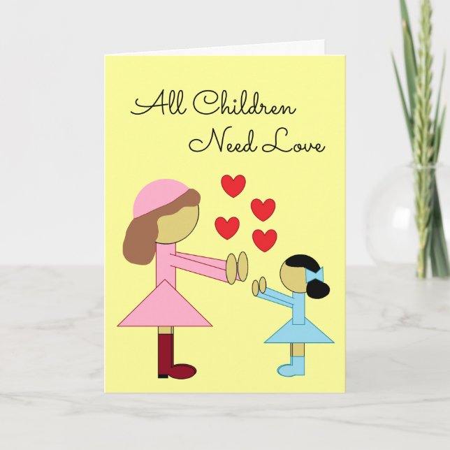 Carte Tous les enfants ont besoin d'amour : Lumineux jau (Devant)