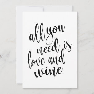 Carte Tout ce dont vous avez besoin est amour et vin sig
