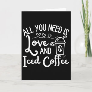 Carte Tout ce dont vous avez besoin est d'amour et de ca