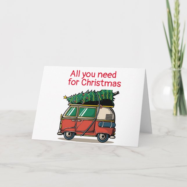 CARTE TOUT CE DONT VOUS AVEZ BESOIN POUR NOËL EST UN CAM (Devant)