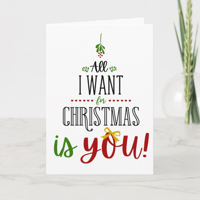 Carte Tout ce que je veux pour Noël c'est vous (Devant)