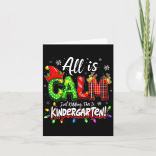 Carte Tout est calme, je plaisante Noël Maternelle Ensei