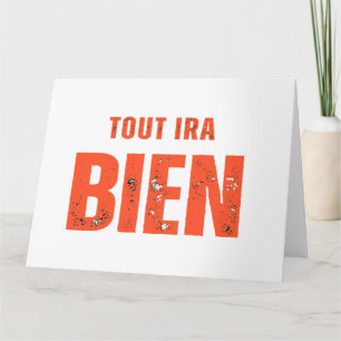 Carte Tout Ira Bien 