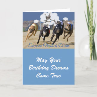 Carte Tout le monde a besoin d'un rêve