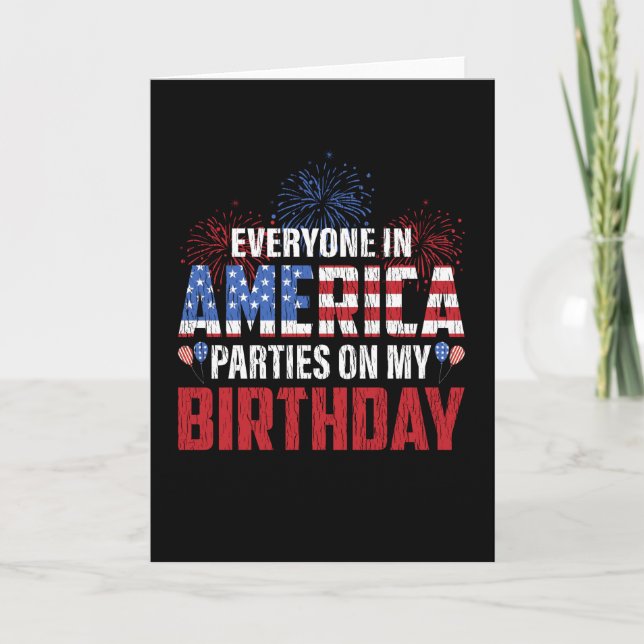Carte Tout Le Monde Fête Mon Anniversaire 4 juillet Anni (Devant)