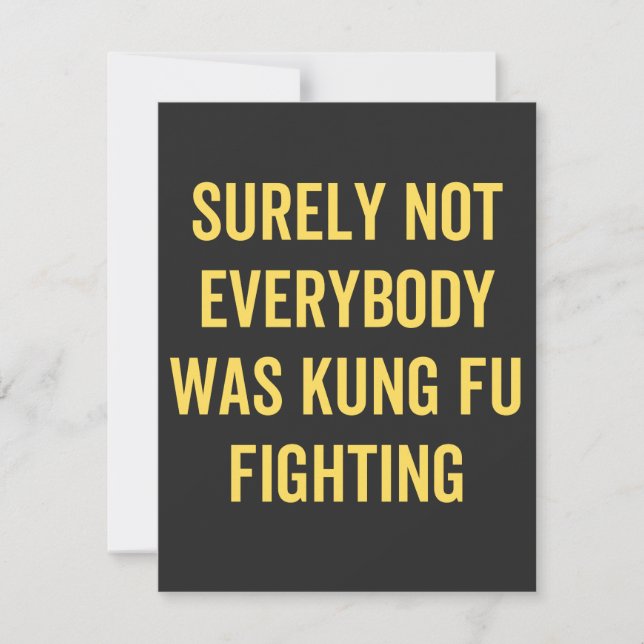 Carte Tout Le Monde N'Était Certainement Pas Kung Fu En  (Devant)