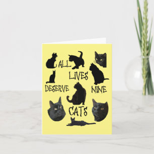 Carte Toutes les vies méritent neuf chats Citation amusa