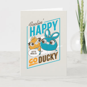 Carte Toy Story 4   Feelin' Happy Go Ducky