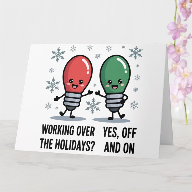 Carte Travailler pendant les fêtes Noël drôle plaisanter (Orchidée)